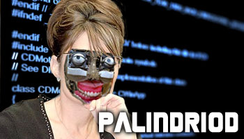 GOP Asks SkyNet to Upgrade Palin Cyborg